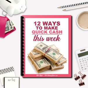 12 Reliable Ways to Make Quick Cash This Week