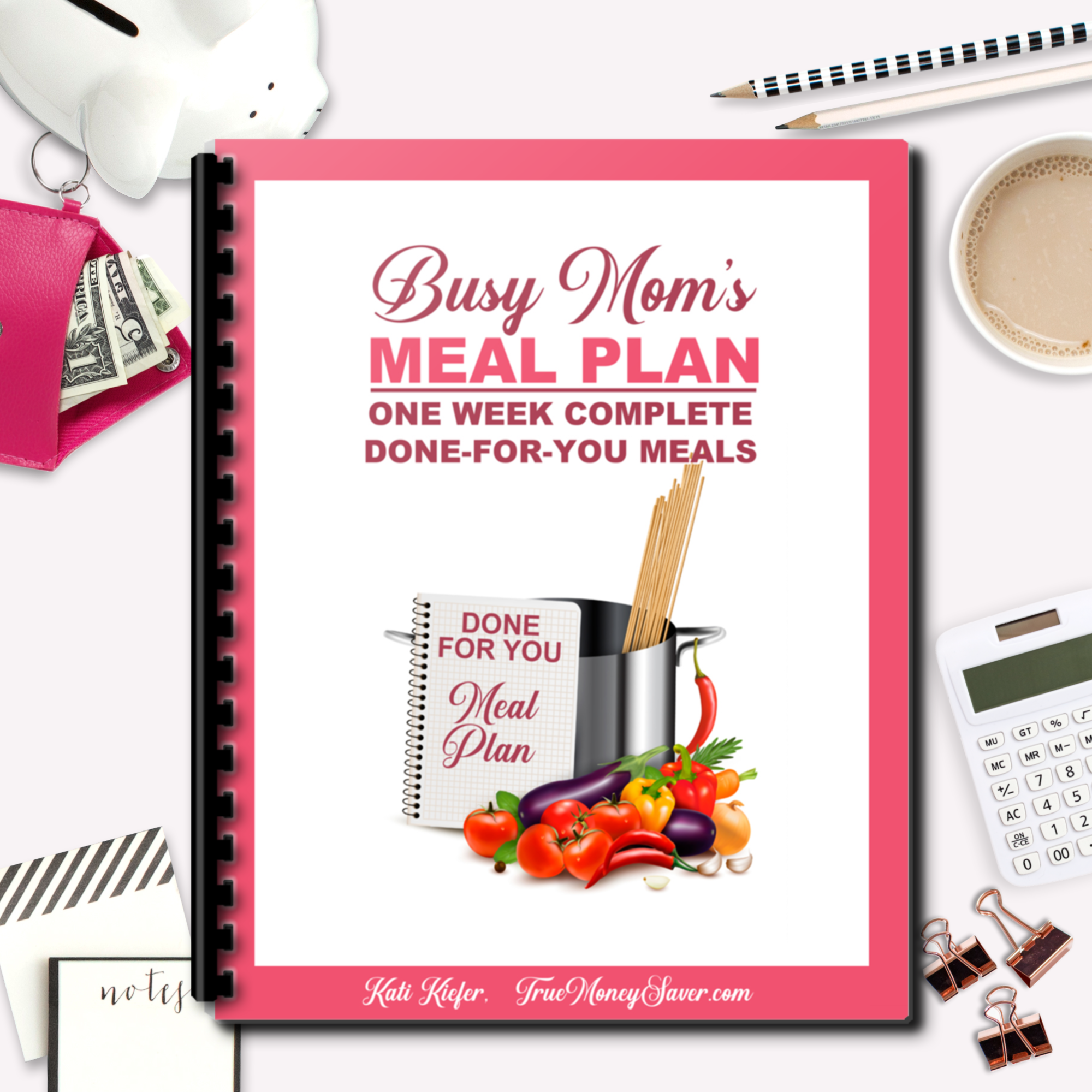 Busy Mom's Done-For-You 8-Day (One Week) Meal Plan