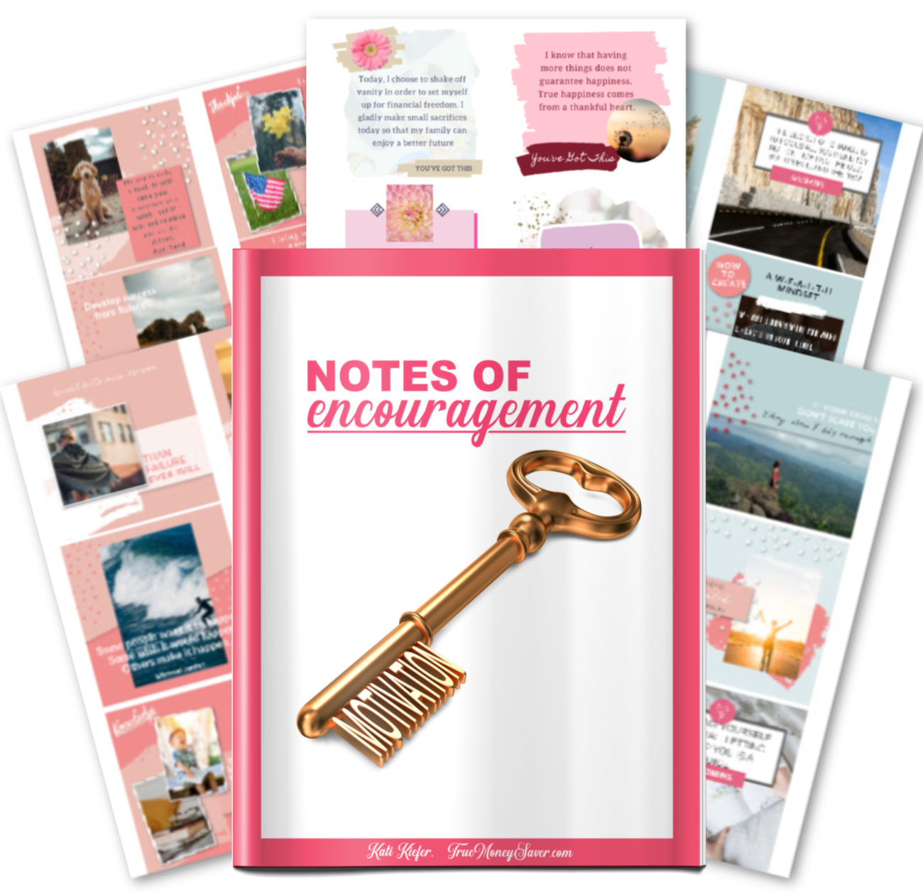 Notes Of Encouragement - Motivation To Inspire Your Heart While You Get Out Of Debt