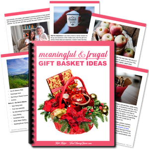 Meaningful & Frugal Gift Basket Ideas
