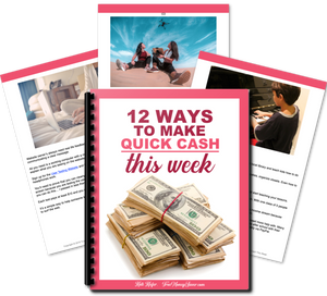 12 Reliable Ways to Make Quick Cash This Week